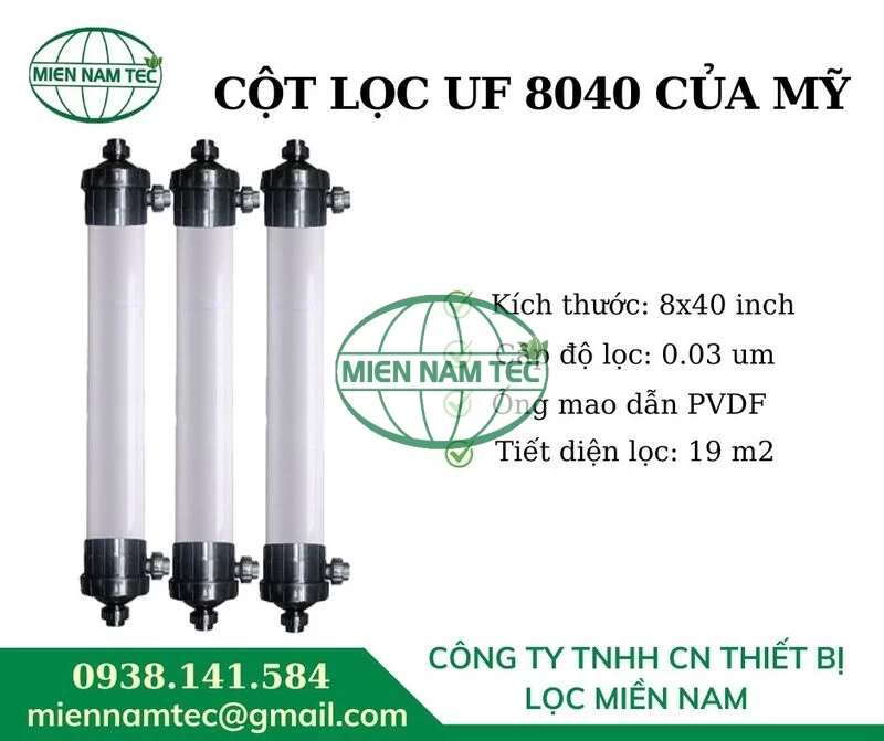 Cột lọc UF 8040 của Mỹ tại Lọc Miền Nam